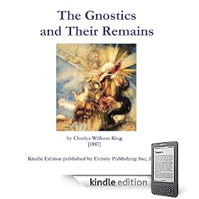 The Gnostics and Their Remains