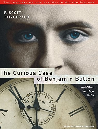 The Curious Case of Benjamin Button and Other Jazz Age Tales, with eBook