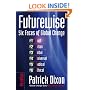 Futurewise: The Six Faces of Global Change