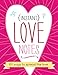 Instant Love Notes: 101 Ways to Spread the Love