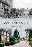 Swale villages : through time