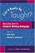 Can It Really Be Taught?: Resisting Lore in Creative Writing Pedagogy