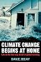 Climate Change Begins at Home: Life on the Two-way Street of Global Warming