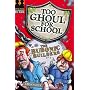 The Bubonic Builders (Too Ghoul for School)