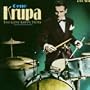Gene Krupa Story [Box Set]