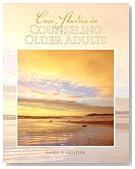 Case Studies in Counseling Older Adults