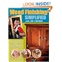 Wood Finishing Simplified: No Chemistry Just Beautiful Results (Popular Woodworking)
