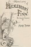 Adventures of Huckleberry Finn