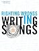 Righting Wrongs in Writing Songs