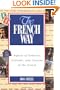 The French Way : Aspects of Behavior, Attitudes, and Customs of the French