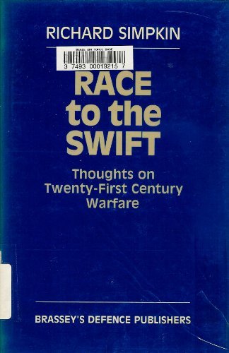 Race to the swift: Thoughts on twenty-first century warfare ([Future warfare series)
