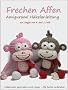 Frechen Affen Amigurumi H�kelanleitung