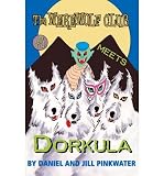 Produkt-Bild: The Werewolf Club Meets Dorkula [ THE WEREWOLF CLUB MEETS DORKULA ] by Pinkwater, Daniel Manus (Author) Feb-01-2007 [ Paperback ]