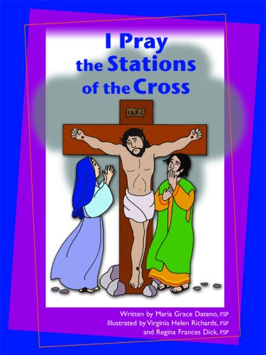 I Pray the Stations of the Cross