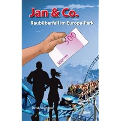 Jan & Co. - Raub�berfall im Europa-Park