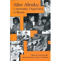 After Alinsky: Community Organizing in Illinois