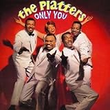 Only You/Great Pretenders