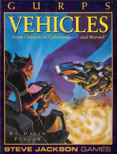 Cover image : Gurps Vehicles: From Chariots to Cybertanks...and Beyond！