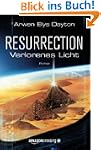 Resurrection: Verlorenes Licht