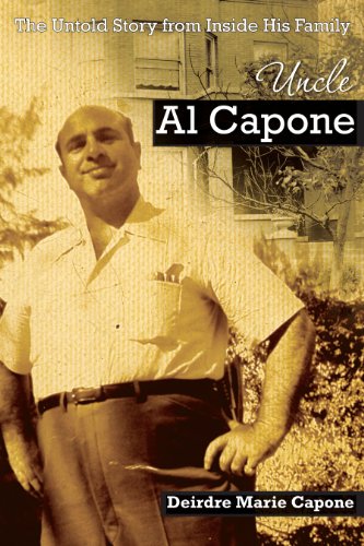 Uncle Al Capone - The Untold Story From Inside His Family