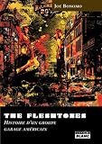 THE FLESHTONES Histoire d'un groupe de Garage am�ricain