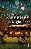 The night post : a new selection
