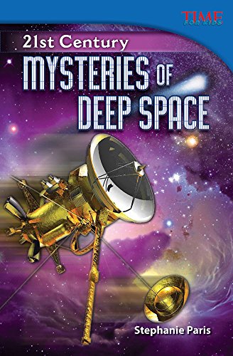 21st Century: Mysteries of Deep Space (library bound) (Time for Kids Nonfiction Readers)