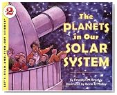 The Planets in Our Solar System (Let's-Read-and-Find-Out Science, Stage 2)