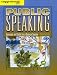 Public Speaking: Concepts and Skills for a Diverse Society