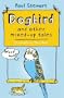 Dogbird: And Other Mixed-Up Tales