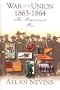 War for the Union : The Organized War 1863-1864