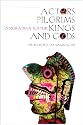 Actors, Pilgrims, Kings and Gods: The Ramlila of Ramnagar