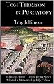 Tom Thomson in Purgatory (Paperback)