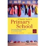 A Parents' Guide to Primary School