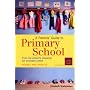 A Parents' Guide to Primary School