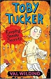 Keeping Sneaky Secrets (Toby Tucker)