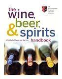 The Wine, Beer, and Spirits Handbook: A Guide to Styles and Service 510dsdSQ1RL. SL160 The Wine, Beer, and Spirits Handbook: A Guide to Styles and Service