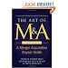 The Art of M&A, Fourth Edition: A Merger Acquisition Buyout Guide
