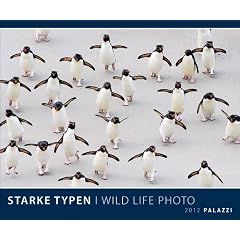 Starke Typen 2012: Welt der Tiere - Wildlife Photography