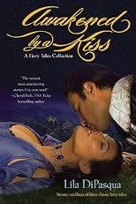 Awakened by a Kiss