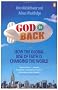 God is Back: How the Global Rise of Faith is Changing the World