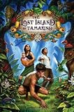 The Lost Island of Tamarind (The Book of Tamarind)