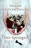 Image de Der Springer: Ein Roman aus der Heiratspakt-Serie