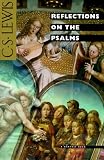 Reflections on the Psalms (Harvest Book)
