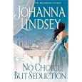 No Choice But Seduction: A Malory Novel
