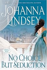 No Choice But Seduction: A Mallory Novel