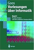 Vorlesungen über Informatik 4: Paralleles Rechnen und nicht-analytische Lösungsverfahren