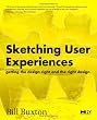 Sketching User Experiences:  Getting the Design Right and the Right Design (Interactive Technologies)