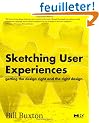 Sketching User Experiences: Getting the Design Right and the Right Design