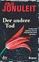Der andere Tod: Roman